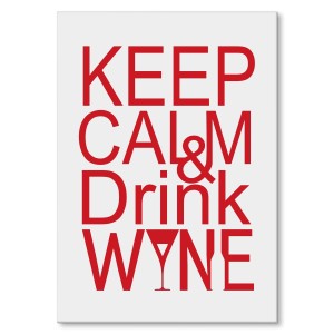 Plakat metalowy "Keep calm & drink wine"