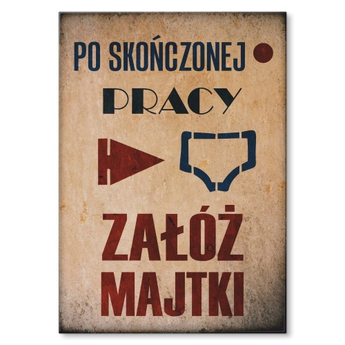 Blacha metalowa - Załóż majtki.jpg