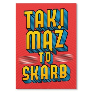 Plakat metalowy "Taki mąż to skarb"