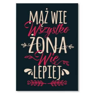Plakat metalowy "Mąż wie wszystko" 