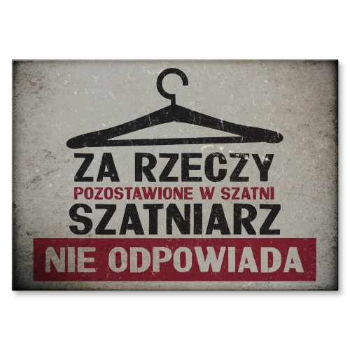 Blacha metalowa - Szatniarz nie odpowiada.jpg