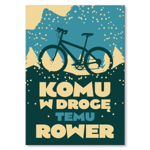 Plakat metalowy "Komu w drogę - temu rower"