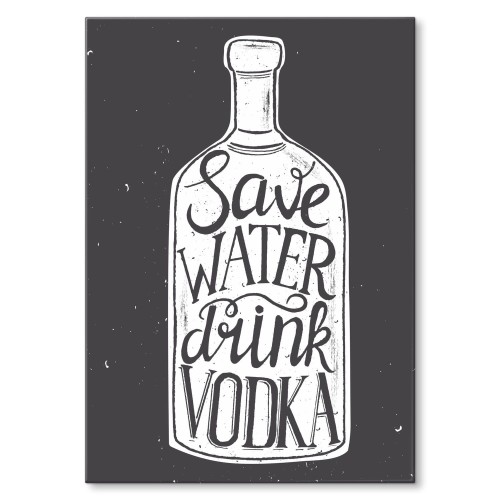Blacha metalowa - Save water drink vodka 2.jpg