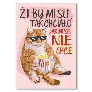 Plakat metalowy "Żeby mi się tak chciało" 