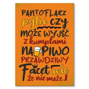 Plakat metalowy "Pantoflarz"