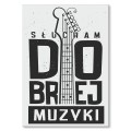 Blacha metalowa - Słucham dobrej muzyki.jpg