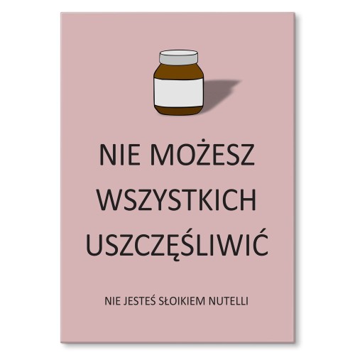 Blacha dekoracyjna - Uszczęśliwić wszystkich.jpg