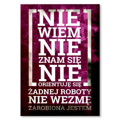 Blacha metalowa - Zarobiona jestem.jpg