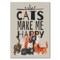 Blacha metalowa - Cats make me happy.jpg