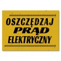 Blacha metalowa - Oszczędzaj prąd elektryczny.jpg