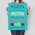 Blacha metalowa - Gdy czujesz zmęczenie L.jpg