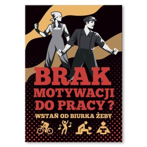 Plakat metalowy "BRAK MOTYWACJI DO PRACY"