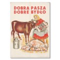 Blacha metalowa - Dobra pasza dobre bydło.jpg