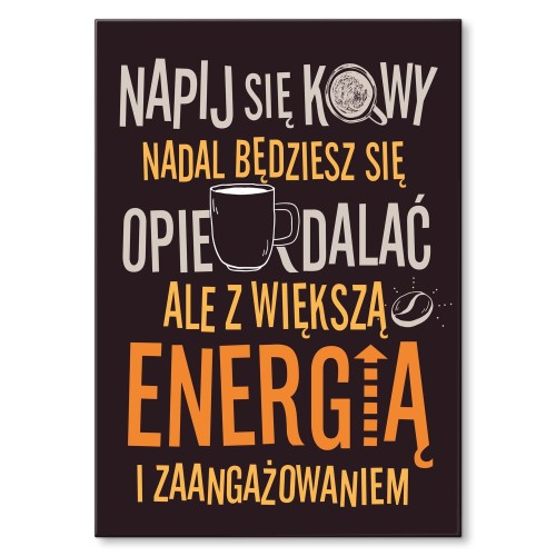Blacha metalowa - Napij się kawy.jpg