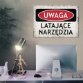 Blacha metalowa - Uwaga - latające narzędzia L 2.jpg