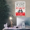 Blacha metalowa - Szczęścia nie kupisz ROWER L 2.jpg