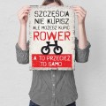 Blacha metalowa - Szczęścia nie kupisz ROWER M.jpg