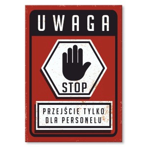Plakat metalowy "Przejście dla personelu"