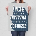 Blacha metalowa - Życie jak trytytka L.jpg