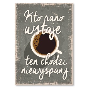Plakat metalowy "Niewyspany"