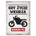 Blacha metalowa - Gdy życie wkurza Motor.jpg