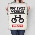 Blacha metalowa - Gdy życie wkurza Rower L.jpg