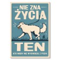 Blacha metalowa - Nie zna życia ten.jpg