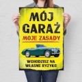 Blacha metalowa - moj garaż Twoje ryzyko L.jpg