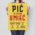 Plakat metalowy - Pić trzeba umieć L.jpg