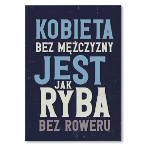 Plakat metalowy "Ryba bez roweru"