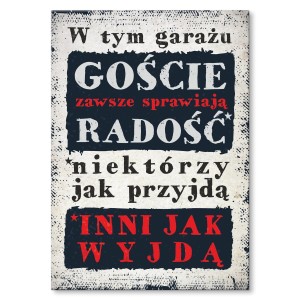 Plakat metalowy "Goście w garażu"